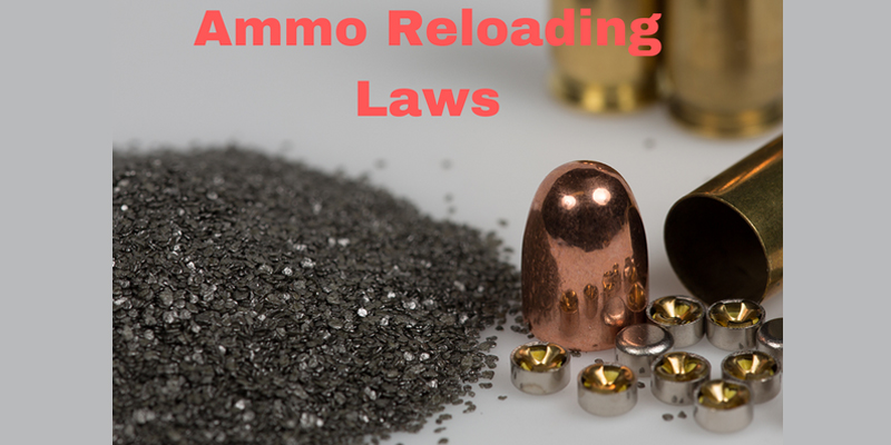 Laws About 9mm Ammo Reloading