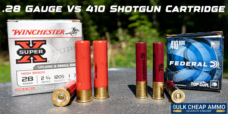 .28 Gauge Vs 410 – Shotgun Cartridge Comparison. Which One Is Best?