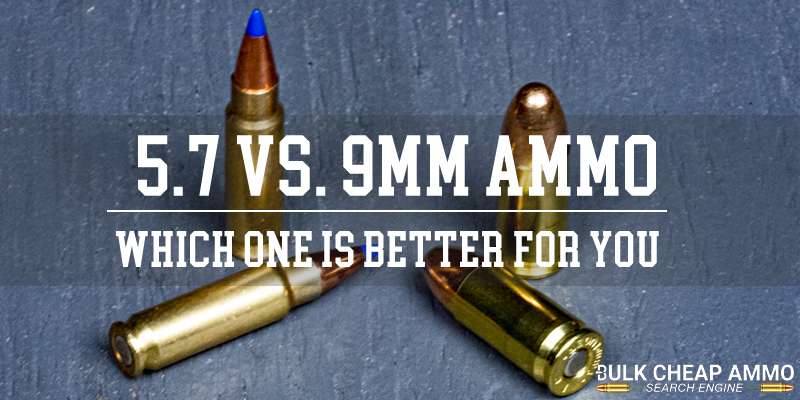 5.7 Vs. 9mm: Which One Is Better For You?