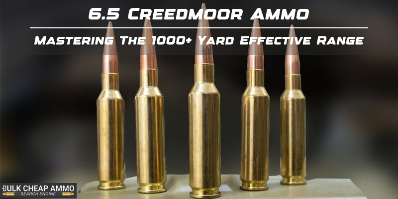 6.5 Creedmoor: Mastering the 1000+ Yard Effective Range