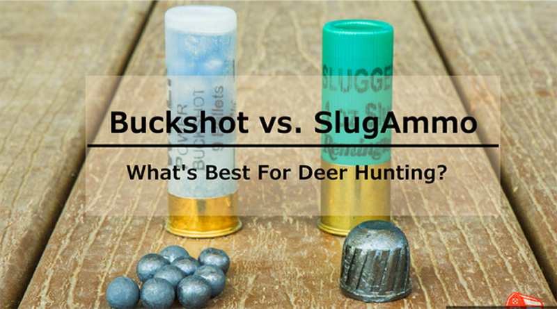 Overview Buckshot and Slug