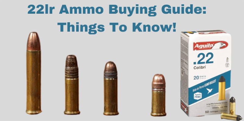 22LR Ammo Buying Guide