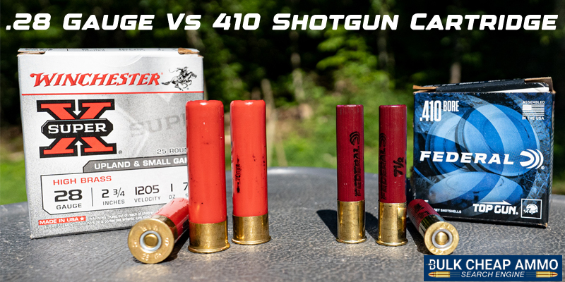 .28 Gauge Vs 410