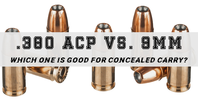 .380 Vs. 9mm Ammo