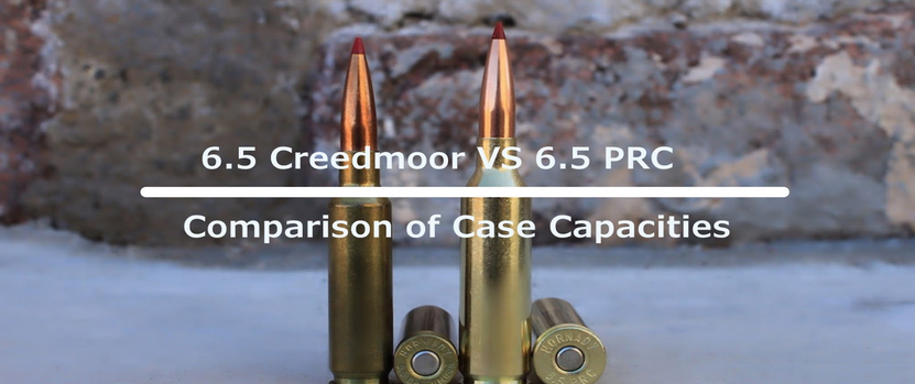 6.5 PRC vs 6.5 Creedmoor: Comparison of case capacities