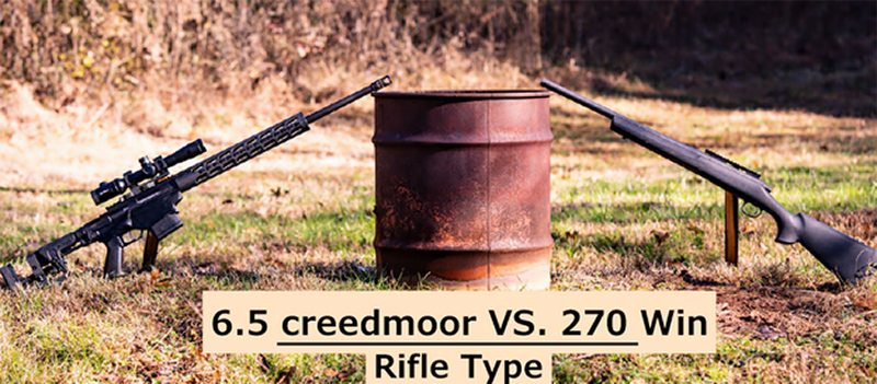 6.5 Creedmoor vs 270:  Rifle Type