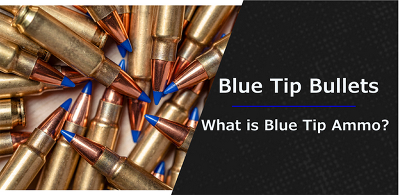 What is Blue Tip Ammo?