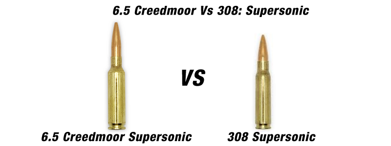 6.5 Creedmoor Vs 308: Supersonic