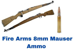 Common Firearms That Fires 8mm Mauser Ammo