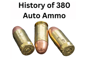 About & History of 380 Ammo