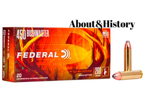 About & History of 450 Bushmaster Ammo