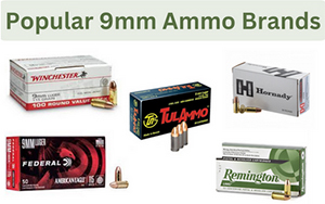Most Popular 9mm Ammo Brands and Manufacturer