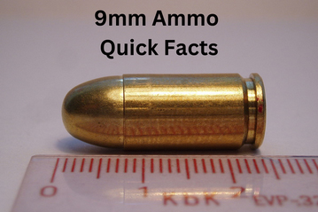 Quick Facts of 9mm Ammo