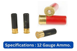 Specifications 12 Gauge Ammo