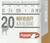 20 Gauge Aguila High Velocity Buckshot 2 3 4  1220 Muzzel Velocity 1 Load oz  25 Shotshells  M-ID   UPC  640420002446