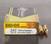 20rds - 243 Win  Black Hills Gold 80gr  Hornady GMX Polymer Tip Ammo