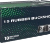 Fiocchi 12 Gauge 2 3 4    15 Pellet Rubber Buckshot 790 FPS  10 rd box 