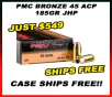 PMC Bronze 45 ACP 185gr JHP - Case Ships Free  