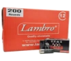 12 Gauge     Lambro 2-3 4    Guard 300 Buckshot 8 x 00     200 Rounds