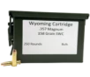 357 Magnum     Wyoming Cartridge 158 Grain Jacketed SWC     250 Rounds